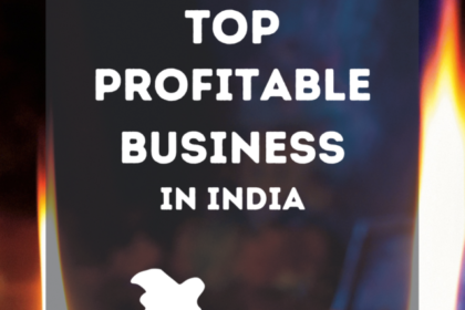 top profitable business in india