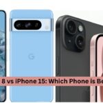 Google Pixel 8 vs iPhone 15